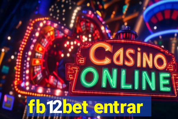 fb12bet entrar